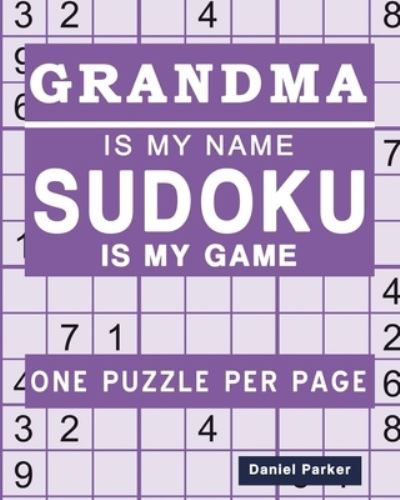 Cover for Daniel Parker · Sudoku for Grandma (Pocketbok) (2020)