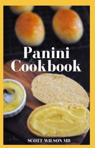 Cover for Scott Wilson · Panini Cookbook (Paperback Book) (2020)