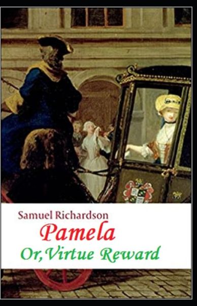 Cover for Samuel Richardson · Pamela, or Virtue Rewarded (Paperback Book) (2021)