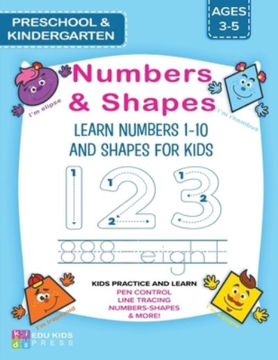 Cover for Jamie Bishop · Learn Numbers 1-10 And Shapes For Kids: Trace Numbers and Shapes Workbook for Kids with Engaging Activities they'll Enjoy (Paperback Book) (2021)