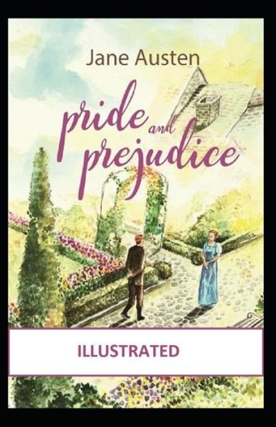 Cover for Jane Austen · Pride and Prejudice Illustrated (Taschenbuch) (2022)