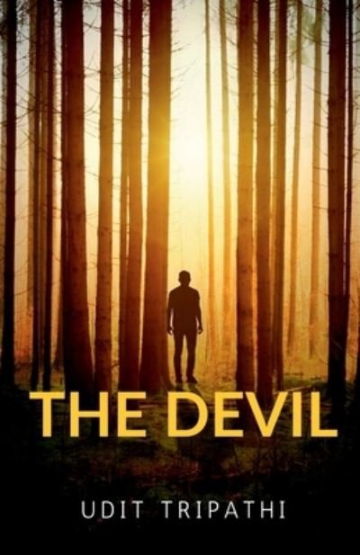Cover for Udit Tripathi · The Devil (Paperback Book) (2022)