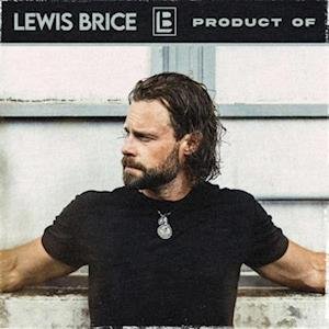 Product Of - Lewis Brice - Music - PUMP HOUSE - 0196922402166 - October 27, 2023