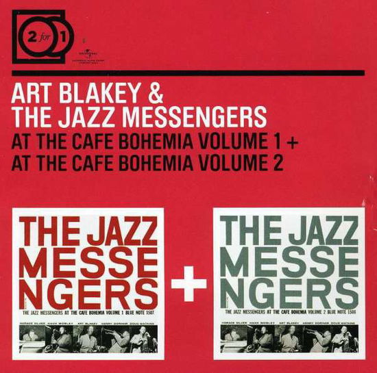 Cover for Blakey Art &amp; the Jazz Messengers · At the Cafe Bohemia/at the Cafe Bohemia (CD)