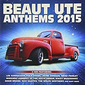 Cover for Beaut Ute Anthems 2015 (CD) (2015)