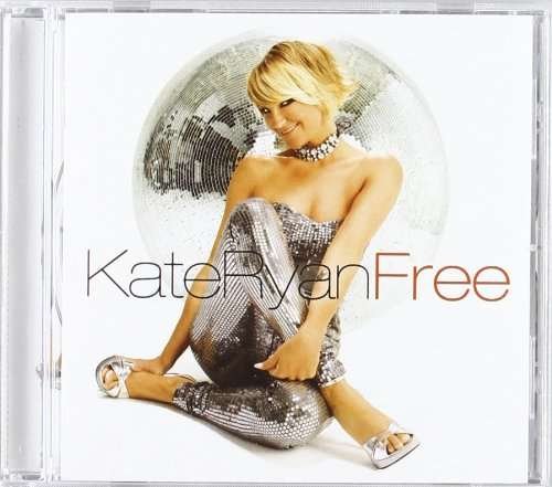 Cover for Kate Ryan · Free (CD) (2016)
