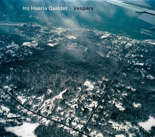 Vespers - Iro Haarla Quintet - Musik - SUN - 0602527436166 - 17. februar 2011