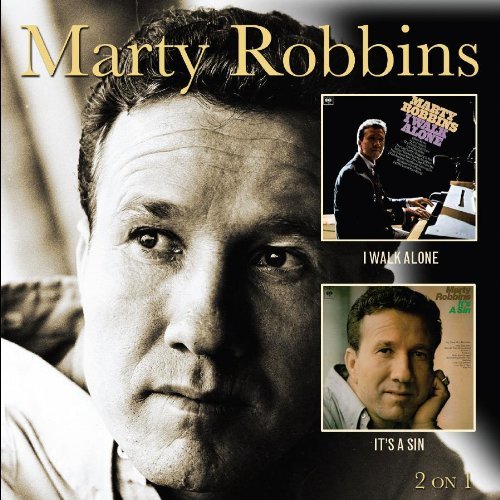 I Walk Alone / It's A Sin (2on1) - Marty Robbins - Music - HUX RECORDS - 0682970001166 - October 25, 2010