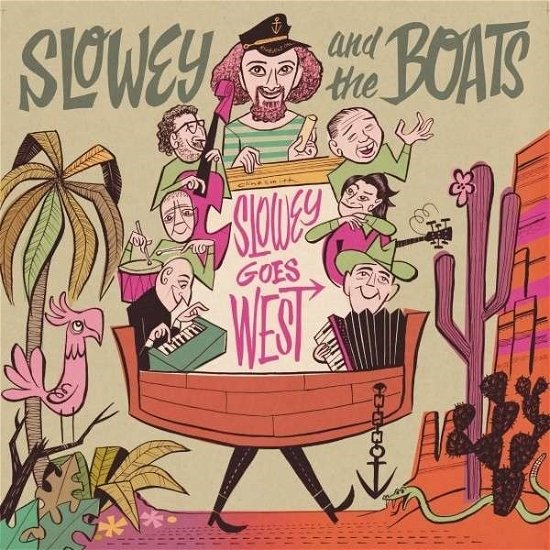 Cover for Slowey and the Boats · Slowey and the Boats Slowey Goes West (LP) (2024)