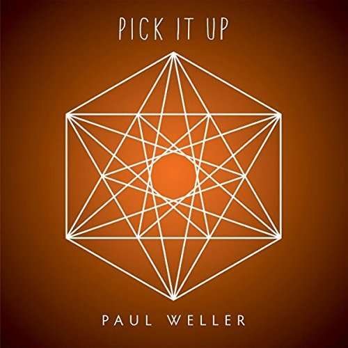 Cover for Paul Weller · Pick It Up (7&quot;) (2015)