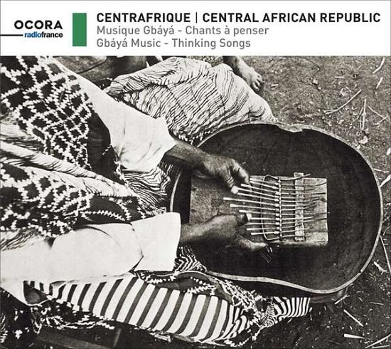 Cover for Musiciens Gbaya · Central African Republic: Gbaya Music - Thinking Songs (CD) (2019)