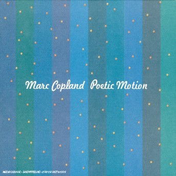 Cover for Marc Copland · Poetic Motion (CD) [Digipak] (2002)