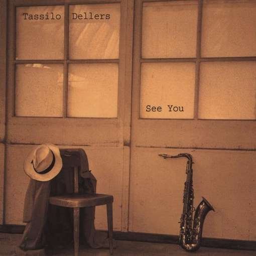 See You - Tassilo Jazz Quartett Dellers - Música - CD Baby - 4013495175166 - 1 de março de 2011