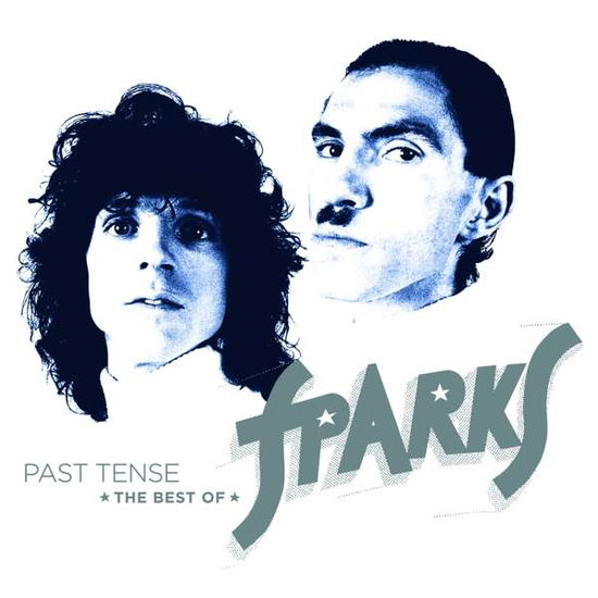 Past Tense - The Best Of Sparks - Sparks - Musik - BMG RIGHTS - 4050538529166 - 8. November 2019