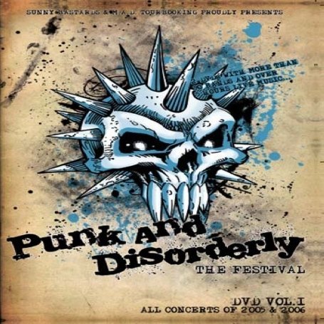 Punk & Disorderly-the Festival - Various Artists - Filmes - Code 7 - Sunny Basta - 4250137270166 - 12 de maio de 2008