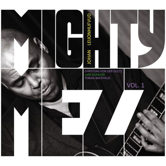 Cover for Johan Leijonhufvud · Mighty Mezz Vol.1 (CD) (2014)