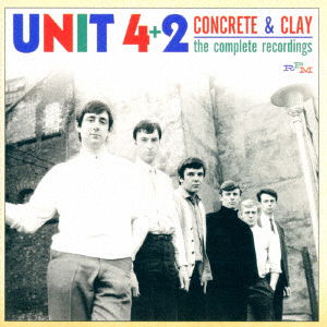 Cover for Unit 4+2 · Concrete &amp; Clay the Complete Recordings (CD) [Japan Import edition] (2016)