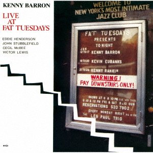 Cover for Kenny Barron · Live At Fat Tuesday (CD) [Japan Import edition] (2021)