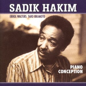 Cover for Sadik Hakim · Piano Conception (CD) [Japan Import edition] (2021)