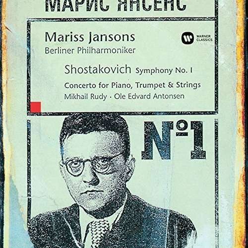 Cover for Mariss Jansons · Shostakovich: Symphony No. 1 Concert (CD) (2015)