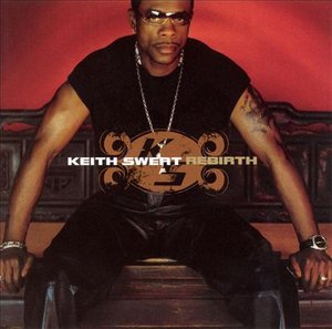 Cover for Keith Sweat · Rebirth (CD) (2018)