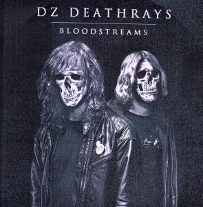 Cover for Dz Deathrays · Bloodstreams (CD) (2012)