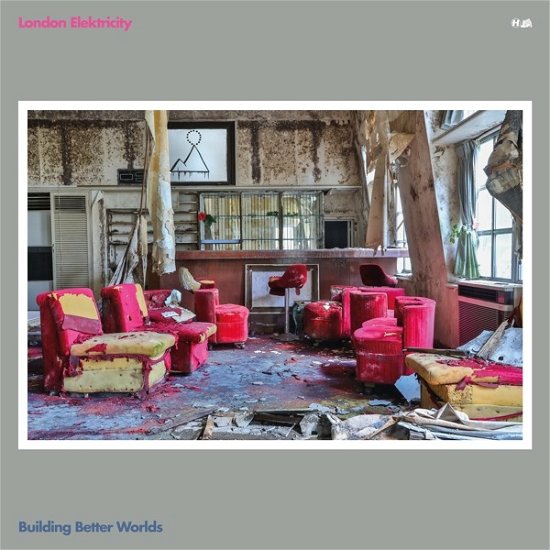Cover for London Elektricity · Building Better Worlds (CD) (2019)