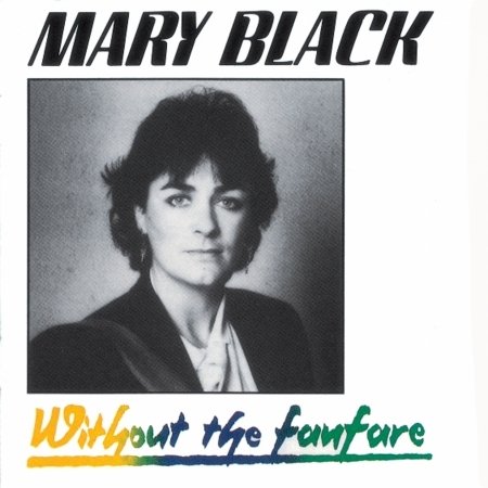 Cover for Mary Black · Without Fanfare (CD) (1992)