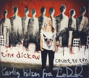 Cover for Tina Dickow · Count to Ten (CD) (2007)