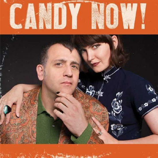 Cover for Candy Now! · Candy Now! - Candy Now! (LP)