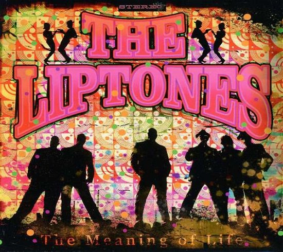 Cover for Liptones · Meaning Of Life (CD) (2011)