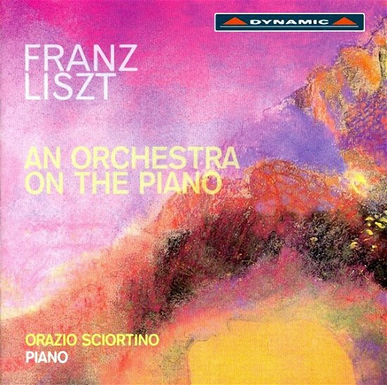 Cover for Orazio Sciortino · Lisztan Orchestra On The Piano (CD) (2012)