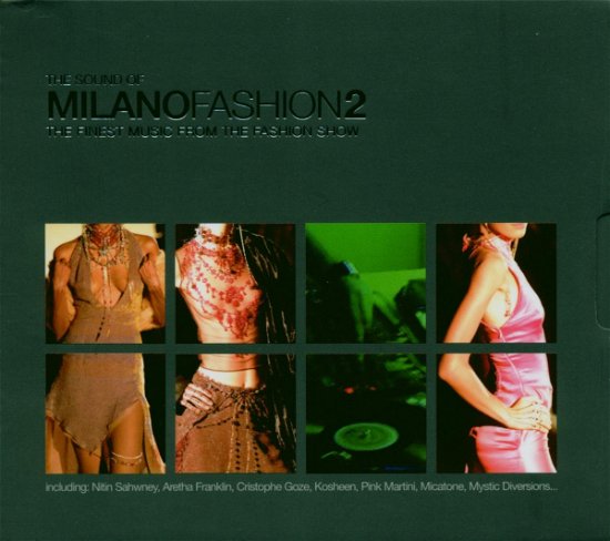 Mondomo - Moo - Flam - Christophe Goze ? - The Sound Of Milano Fashion 2 - Music - D:VISION - 8014090520166 - January 13, 2010