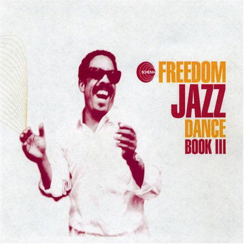 Freedom Jazz Dance Book 3 / Various (CD) [Digipak] (2006)