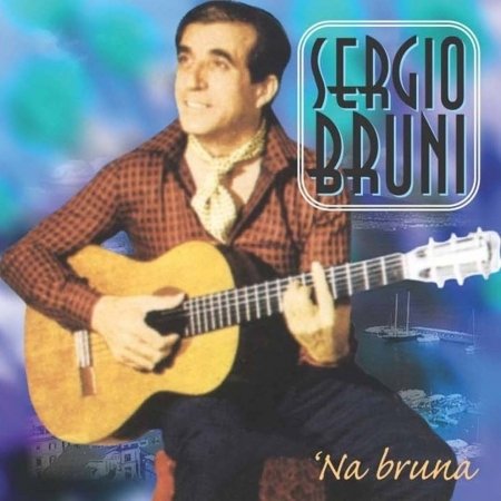 Cover for Sergio Bruni · Na Bruna (CD)