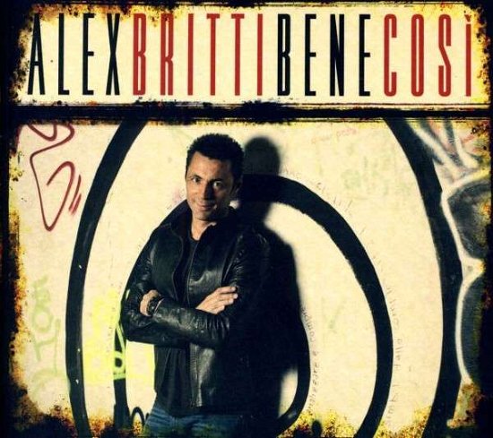 Cover for Alex Britti · Bene Cosi (CD) (2013)