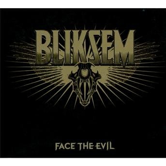Cover for Bliksem · Face The Evil (CD) [Digipak] (2013)