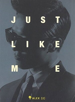 Cover for Alex · Just Like Me (CD) (2016)