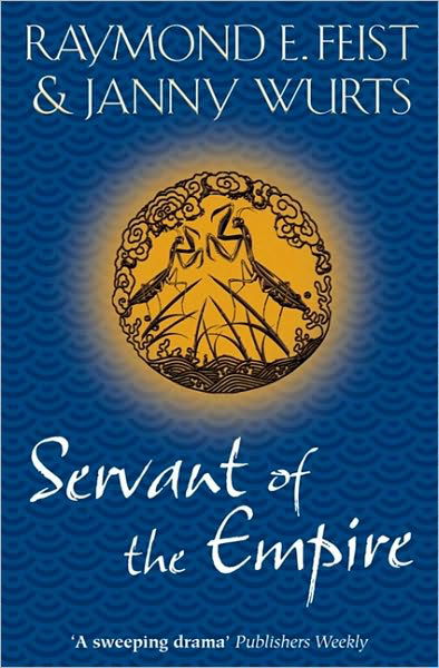 Cover for Raymond E. Feist · Servant of the Empire (Paperback Bog) [Epub edition] (2010)