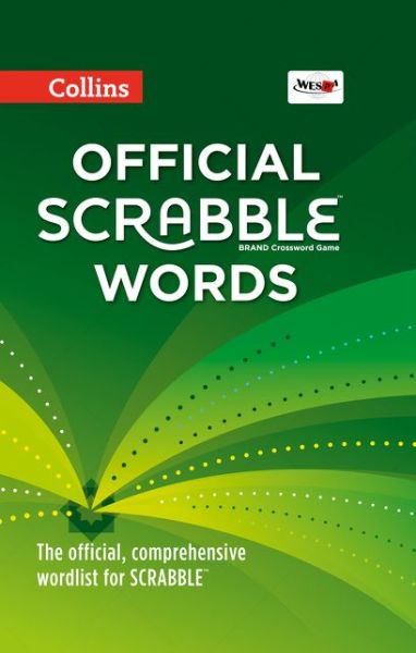 Cover for Collins Dictionaries · Collins Official Scrabble Words: The Official, Comprehensive Wordlist for Scrabble (TM) (Hardcover Book) [4 Revised edition] (2015)