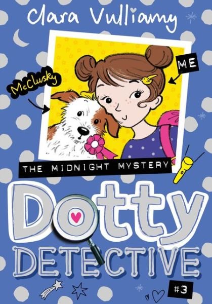 Cover for Clara Vulliamy · Midnight Mystery - Dotty Detective (Paperback Book) (2018)