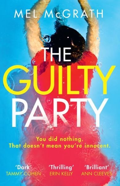 Cover for Mel McGrath · The Guilty Party (Gebundenes Buch) (2019)