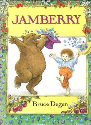 Jamberry - Bruce Degen - Livres - HarperCollins - 9780060214166 - 8 décembre 1999