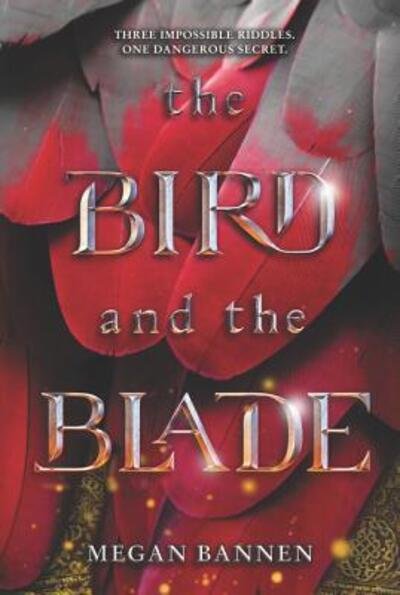 Cover for Megan Bannen · The Bird and the Blade (Paperback Bog) (2019)