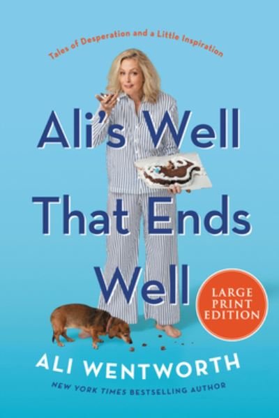 Cover for Ali Wentworth · Ali's Well That Ends Well (N/A) (2022)