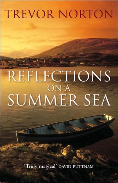Cover for Trevor Norton · Reflections On A Summer Sea (Paperback Bog) (2002)