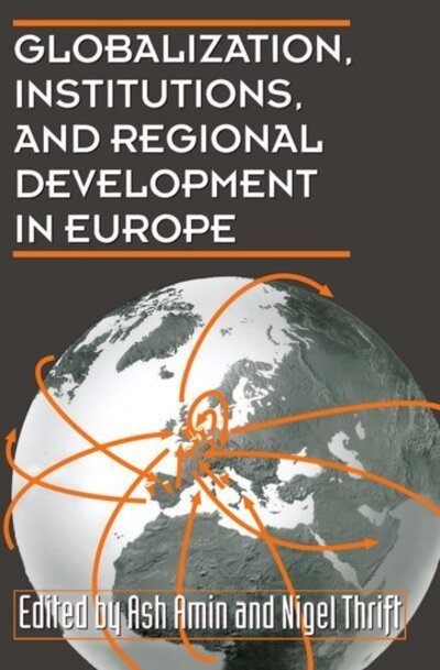 Cover for Ash Amin · Globalization, Institutions, and Regional Development in Europe (Pocketbok) (1995)