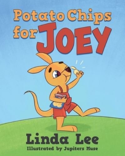 Cover for Linda Lee · Potato Chips for Joey (Taschenbuch) (2022)
