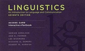 Linguistics, seventh edition, Interactive eTextbook Access Code: An Introduction to Language and Communication - The MIT Press - Adrian Akmajian - Merchandise - MIT Press Ltd - 9780262344166 - 28. november 2018