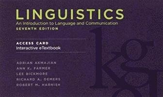 Cover for Adrian Akmajian · Linguistics, seventh edition, Interactive eTextbook Access Code: An Introduction to Language and Communication - The MIT Press (MERCH) (2018)